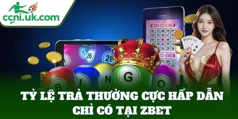 Tỷ lệ trả thưởng hấp dẫn của ZBET