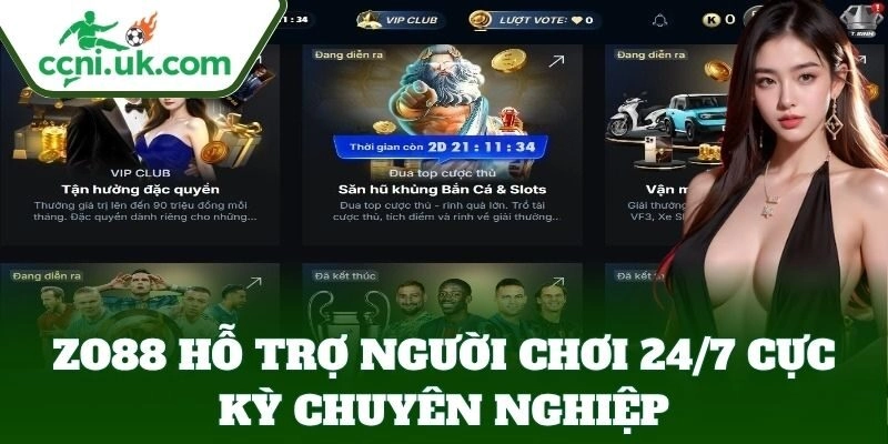 ZO88 hỗ trợ người chơi 24/7 cực kỳ chuyên nghiệp