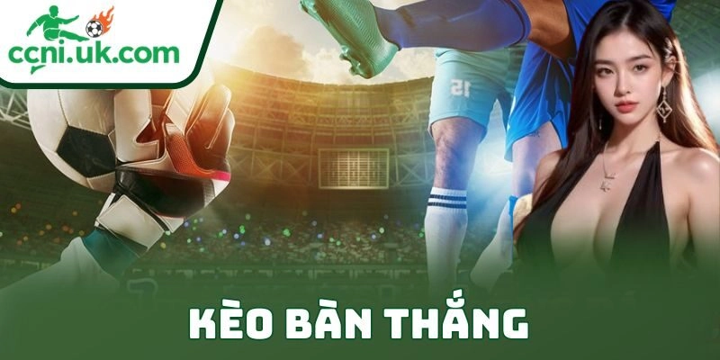 Kèo bàn thắng